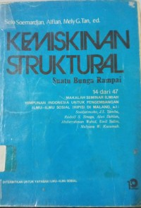 Image of Kemiskinan Struktural ; Suatu Bunga Rampai