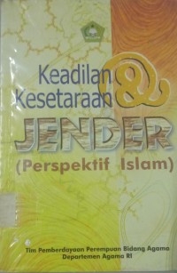 Keadilan & Kesetaraan Jender ( Perspektif Islam)