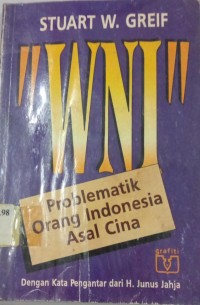 WNI Problematik Orang Indonesia Asal Cina