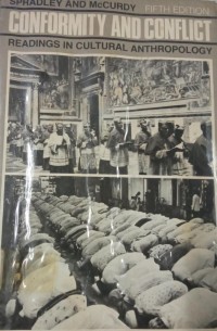 Image of Conformity And Conflictt ; Readings In Cultural Anthropology