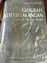 Geografi Keterbelakangan ( Sebuah Survai Kritis )