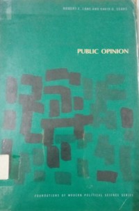 Image of Public Opinion ; Foundations of modern political science series