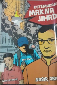 Image of Kutemukan Makna Jihad