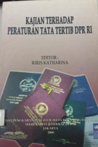 Kajian Terhadap Peraturan Tata Tertib DPR RI