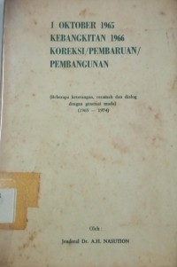 1 Oktober 1965 kebangkitan 1966 Koreksi/Pembaruan/Pembangunan