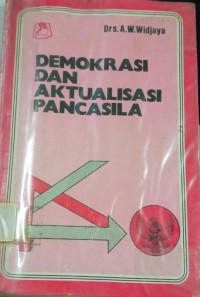 Image of Demokrasi dan Aktualisasi Pancasila
