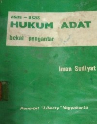 Image of Asas - Asas Hukum Adat ( Bekal Pengantar )