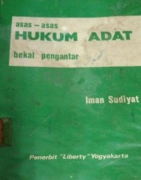 Asas - Asas Hukum Adat ( Bekal Pengantar )