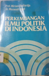 Perkembangan Ilmu Politik di Indonesia