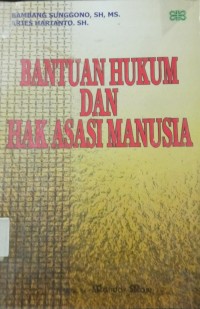 Bantuan Hukum dan Hak Asasi Manusia