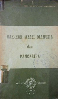 Image of Hak - Hak Azasi Manusia dan Pancasila