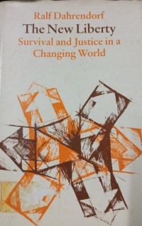 Image of The new liberty survival and justice in a changing world