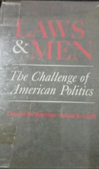 Law & Men : The Challenge of American Politics