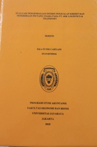 Evaluasi Pengendalian Intern Penjualan Kredit Dan Penerimaan Piutang Usaha Pada PT. Ark Logistics & Transport