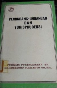 Perundang - Undangan dan Yurisprudensi