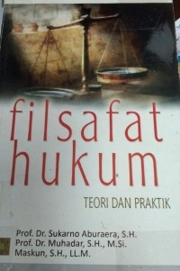 Filsafat Hukum ( Teori & Praktik )