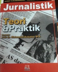 Jurnalistik Teori&Praktik