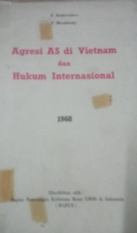 Agresi AS di Vietnam dan Hukum Internasional