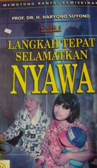 Langkah Tepat Selamatkan Nyawa