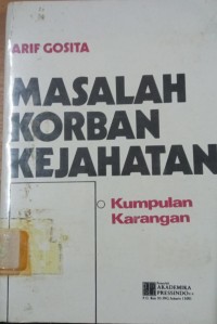 Image of Masalah Korban Kejahatan ( Kumpulan Karangan )