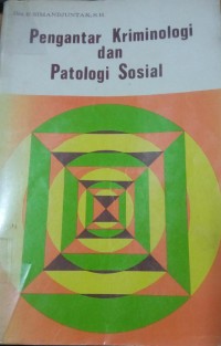 Image of Pengantar Kriminologi dan Patologi Sosial