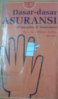Image of DASAR-DASAR ASURANSI (PRINCIPLES OF INSURANCE)