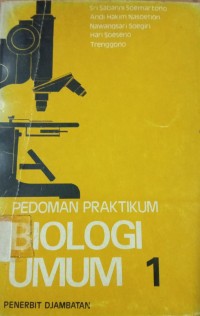 Image of Pedoman Praktikum Biologi Umum I