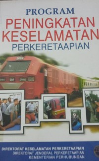 Program Peningkatan Keselamatan Perkeretaapian