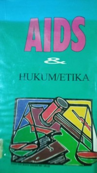 AIDS & Hukum/Etika