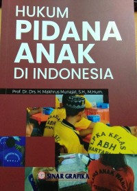 Hukum Pidana Anak Di Indonesia