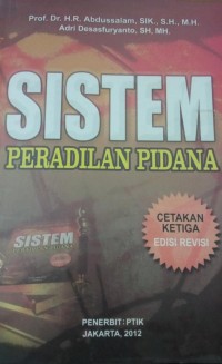 SISTEM PERADILAN PIDANA