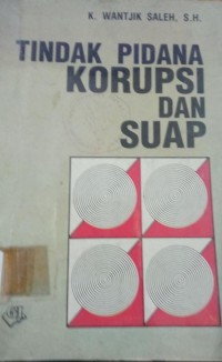 Tindak Pidana Korupsi dan Suap