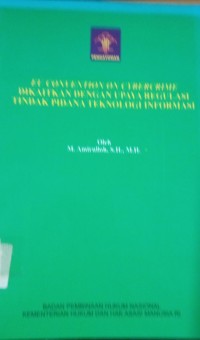 Image of EU Convention On Cybercrime Dikaitkan Dengan Upaya Regulasi Tindak Pidana Teknologi Informasi