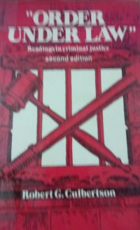 Image of Order Under Law ( Readings in Criminal Justice )