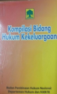 Kompilasi Bidang Hukum Kekeluargaan