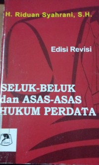 Image of Seluk Beluk Dan Asas-asas Hukum Perdata