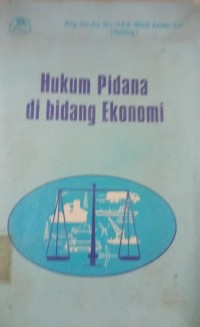 Hukum Pidana di Bidang Ekonomi