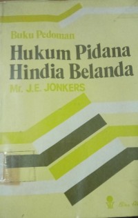 Buku Pedoman Hukum Pidana Hindia Belanda