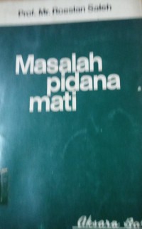 Masalah Pidana Mati