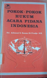 Pokok - Pokok Hukum Acara Pidana Indonesia