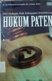Image of Seri Hukum Hak Kekayaan Intelektual ( Hukum Paten )