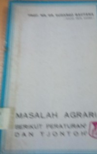 Image of Masalah Agraria Berikut Peraturan2 dan Tjontoh2
