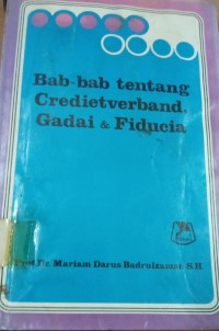Image of Bab - bab Tentang Credietverband, Gadai & Fiducia