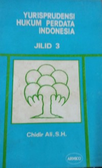 Yurisprudensi Hukum Perdata Indonesia Jilid 3