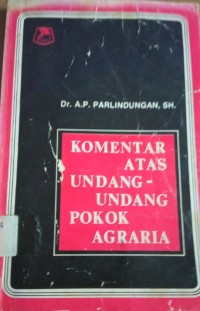 Komentar Atas Undang - Undang Pokok Agraria