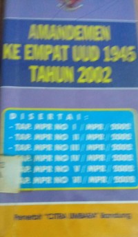 Amandemen Ke Empat Tahun 2002