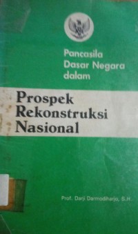 Prospek Rekontruksi Nasional