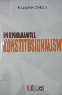 Mengawal Konstitusionalisme