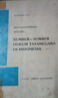 Image of Sumber - Sumber Hukum Tatanegara di Indonesia