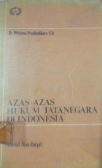 Azaz - Azaz Hukum Tata Negara Di Indonesia